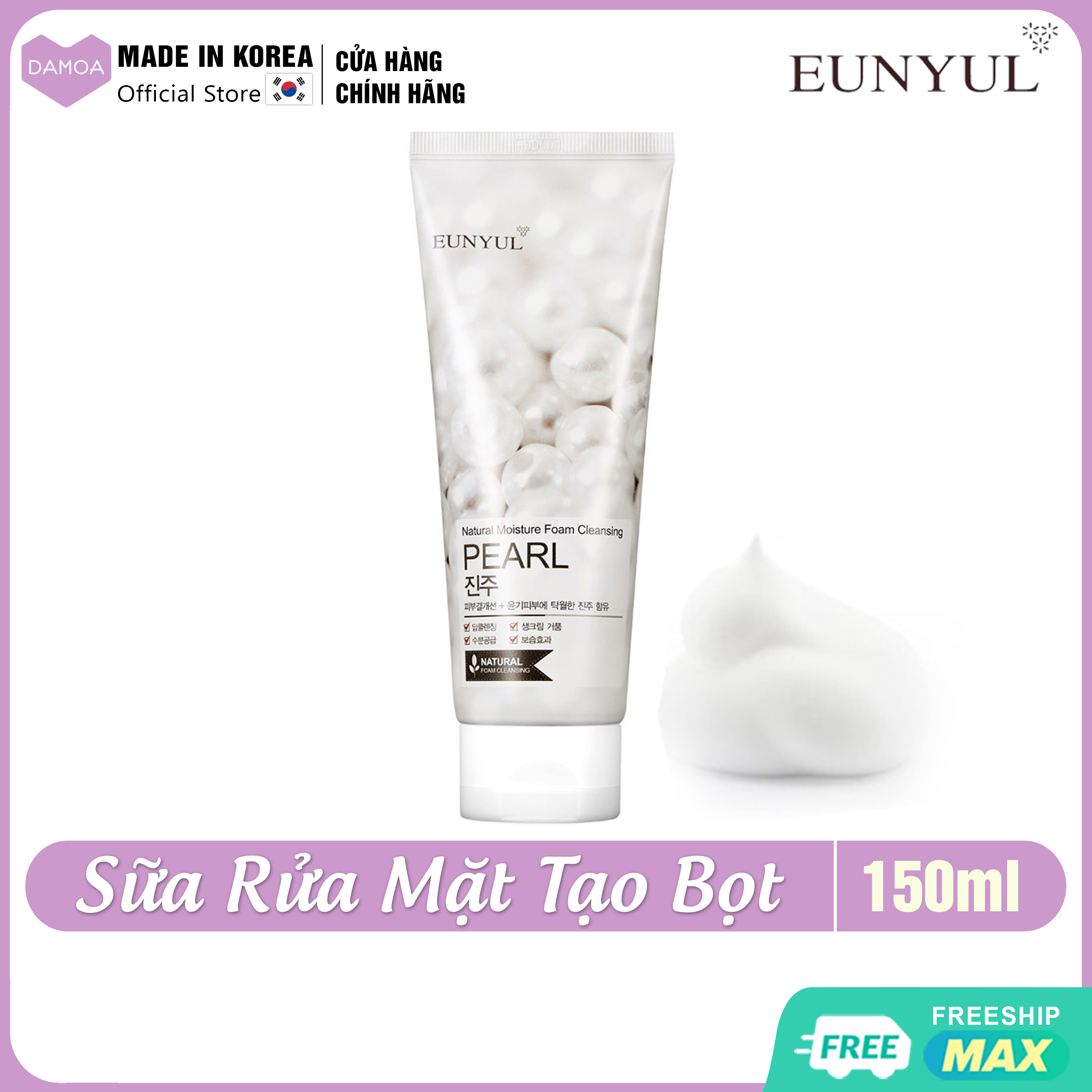 Sữa rửa mặt Tạo bọt Trắng mịn Ngọc trai Eunyul Pearl Natural Moisture Foam Cleasing Hàn Quốc 150ml