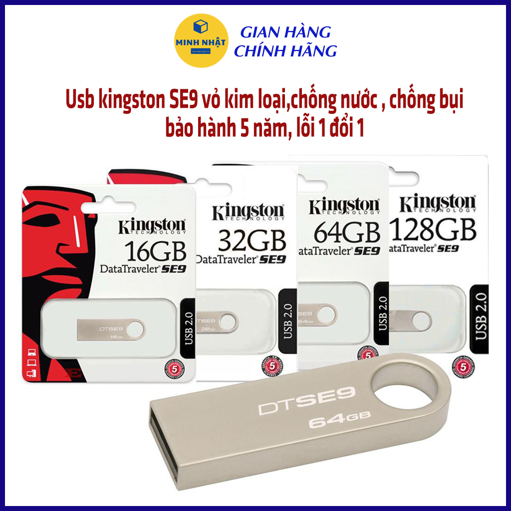 USB Kingston SE9 64Gb/32Gb/16Gb/8Gb/4Gb/2Gb  - USB 2.0, chống nước, Bảo hành 5 NĂM LỖI 1 đổi 1, vỏ kim loại