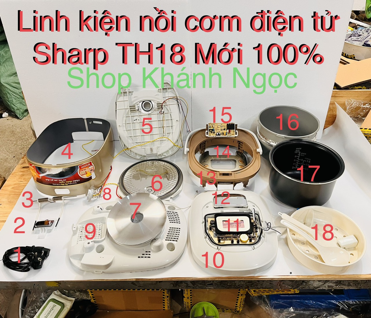 Linh kiện các bộ phận Nồi cơm điện tử Sharp 1.8 lít KS-TH18-GL Bo khiển - Bo chủ - cảm biến - mâm nhiệt - nắp ron - lòng nồi - khung nồi - Điện Máy giá Rẻ Store
