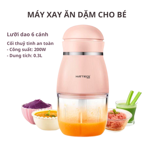 Máy xay ăn dặm cho bé Hattiecs 6 lưỡi dao/8 lưỡi dung tích 0,3L máy xay hattiecs xay đồ ăn dặm cho bé yêu