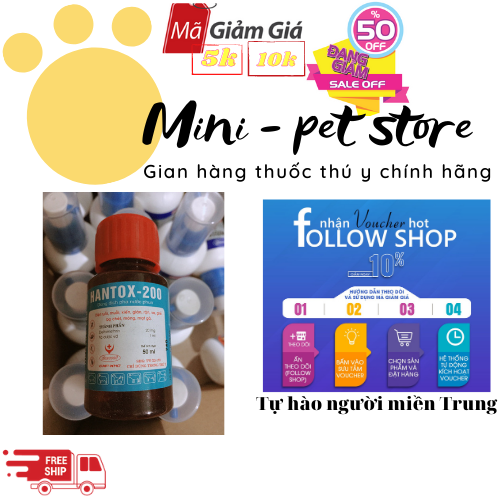 DIỆT RUỒI, MUỐI, KIẾN, GIÁN, VE, RẬN, GHẺ, BÒ CHÉT, MÒNG, MẠT GÀ 50 ML - HANTOX 200 KHÔNG VÒI