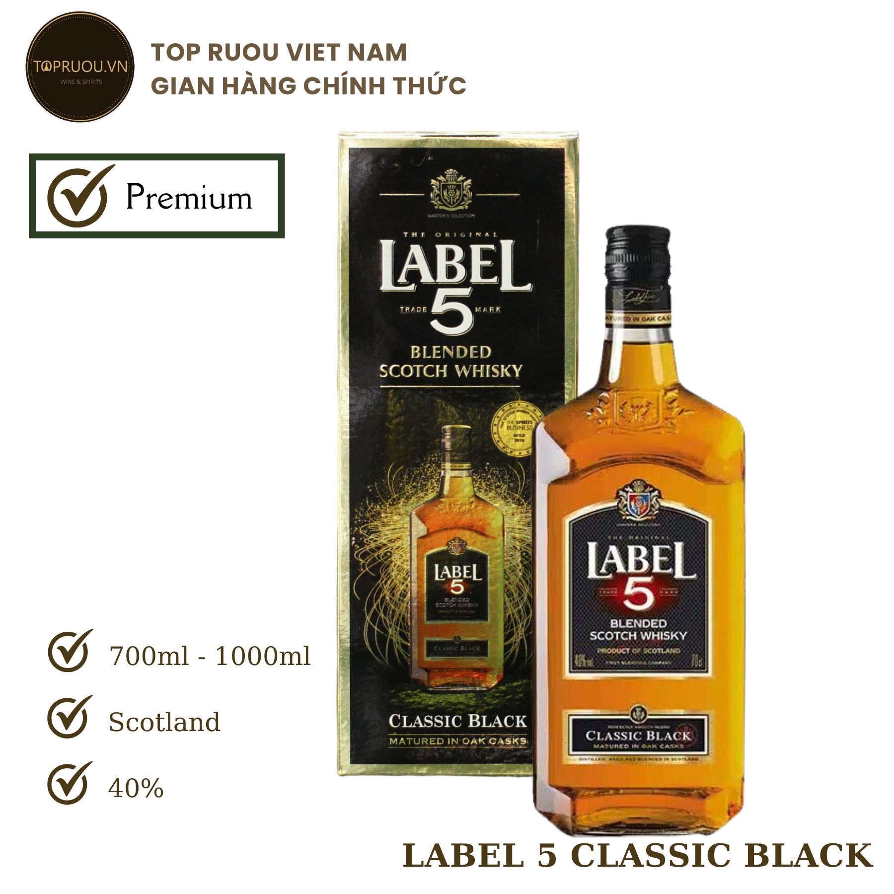 Rượu whisky label 5 700ml - 1000ml