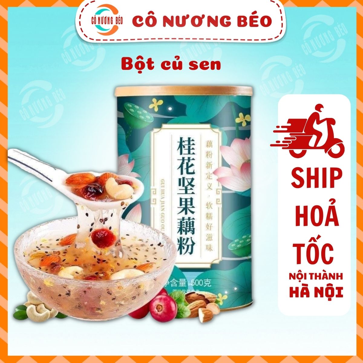 Bột củ sen Lý Tử Thất bột sen mix hạt dưỡng nhan ăn kiêng hũ 500g - Đồ ăn vặt Cô Nương Béo