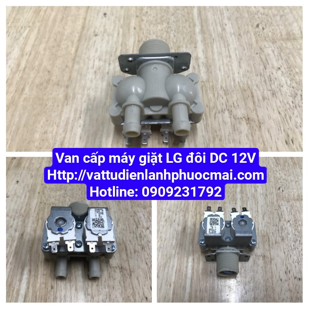 Van cấp máy giặt lg đôi dc : 12v phước mãi