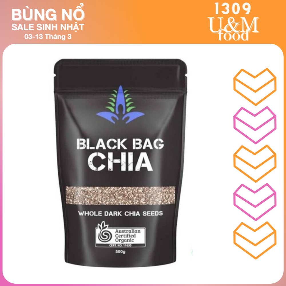 Hạt chia Úc hữu cơ Black Bag 500gr, hạt chia Black Bag organic, hạt chia hữu cơ giảm cân, ăn kiêng chuẩn organic - 1309 U&M Food