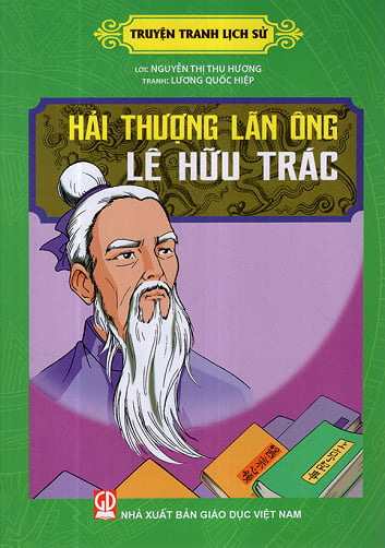 Fahasa - Truyện Tranh Lịch Sử - Hải Thượng Lãn Ông Lê Hữu Trác
