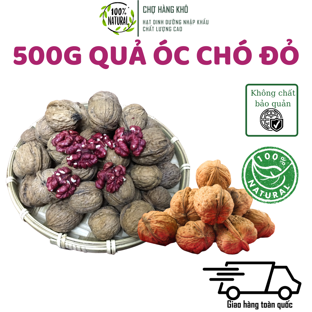 500gram quả óc chó đỏ nhập khẩu chuẩn mỹ - óc chó đỏ nguyên vỏ giòn thơm ngon