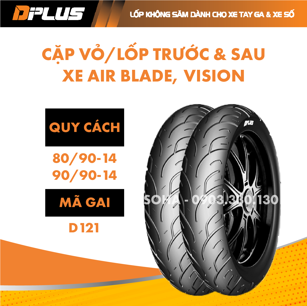 COMBO CẶP LỐP TAY GA TRƯỚC SAU ABLADE 80/90-14 & 90/90-14 DPLUS - LỐP KHÔNG SĂM