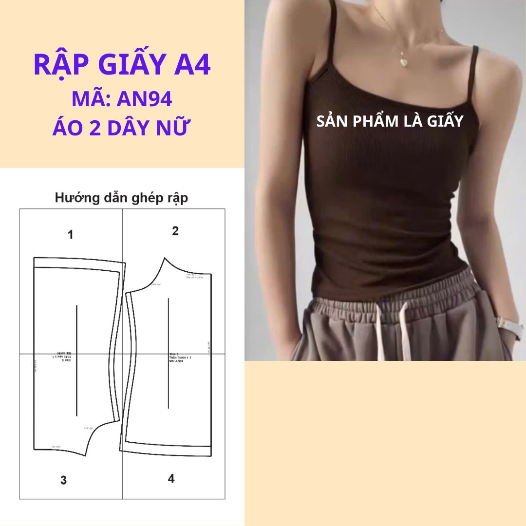 Rập giấy A4 cắt ghép may áo 2 dây nữ - AN94