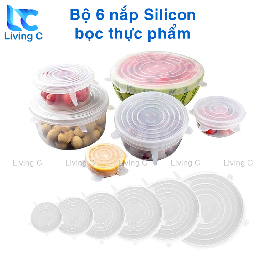 Bộ 6 nắp bọc thực phẩm silicon LivingC , màng bọc thực phẩm  nắp silicon bọc thực phẩm chén bát đa năng