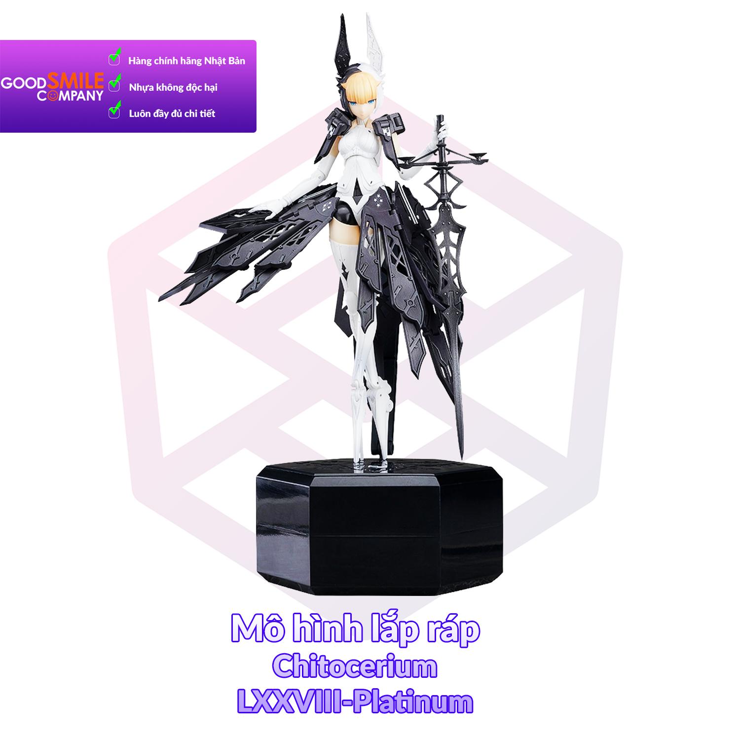 [7-11/12 VOUCHER 8%]Mô hình Good Smile Company Model Kit Chitocerium LXXVIII-Platinum [GSC]