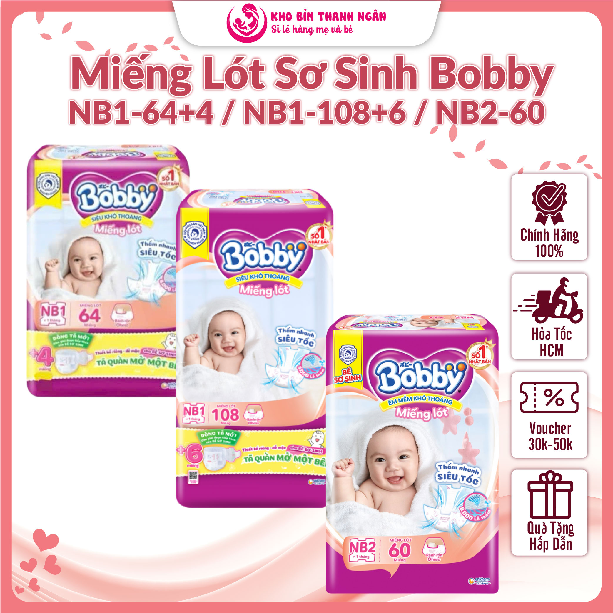CỘNG MIẾNG Miếng lót sơ sinh Bobby Newborn NB1-108 NB1-64 NB2-60 - Tã Dán Sơ Sinh Bobby NB70 S80 M76 - Kho Bỉm Thanh Ngân