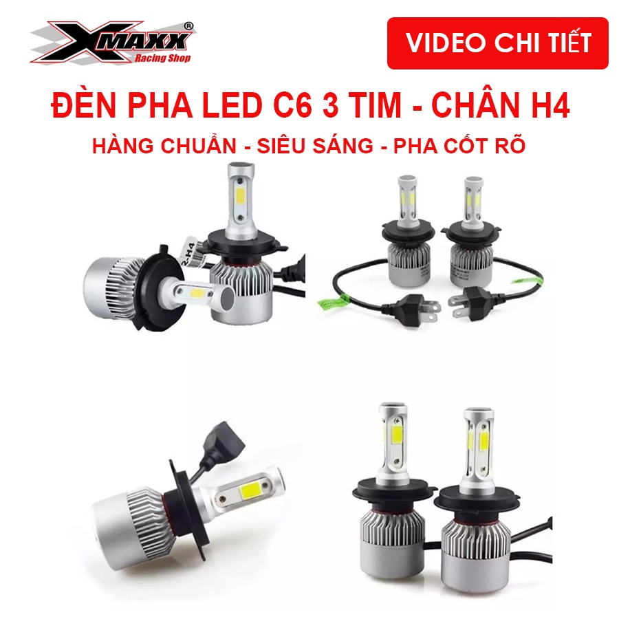 Đèn pha led c6 3 tim chân h4 - siêu sáng - hàng chuẩn loại 1