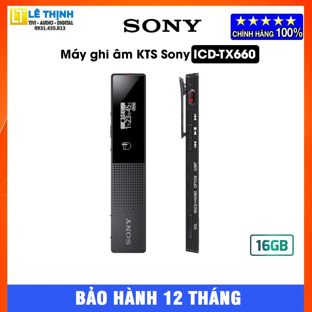 Máy ghi âm KTS Sony ICDTX660 Bộ nhớ 16GB Hàng Bảo hành 12 tháng