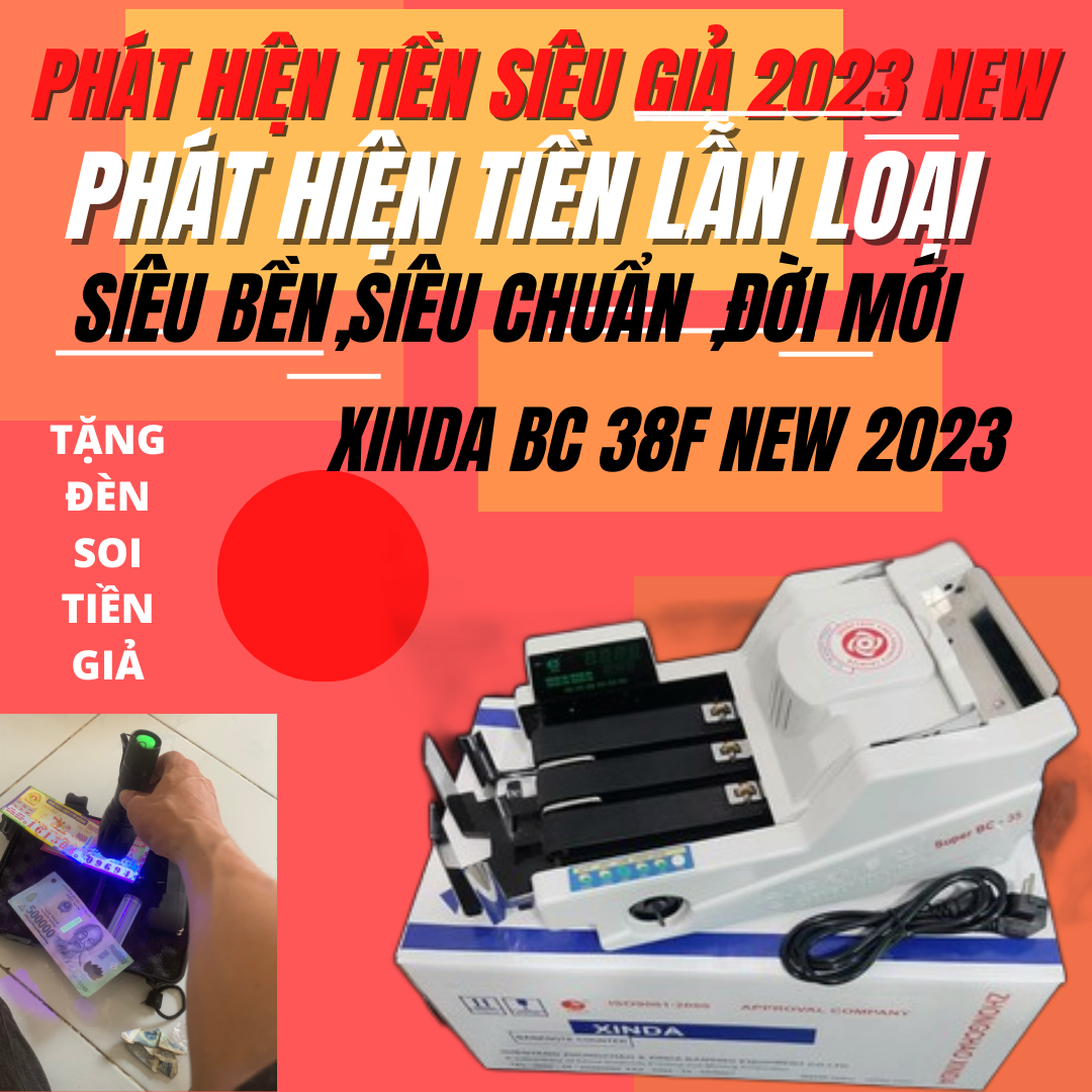 Máy đếm tiền xinda bc 38f phát hiện tiền giả siêu chuẩn, siêu bền giá rẻ ,ngân hàng hay sử dụng new 2023