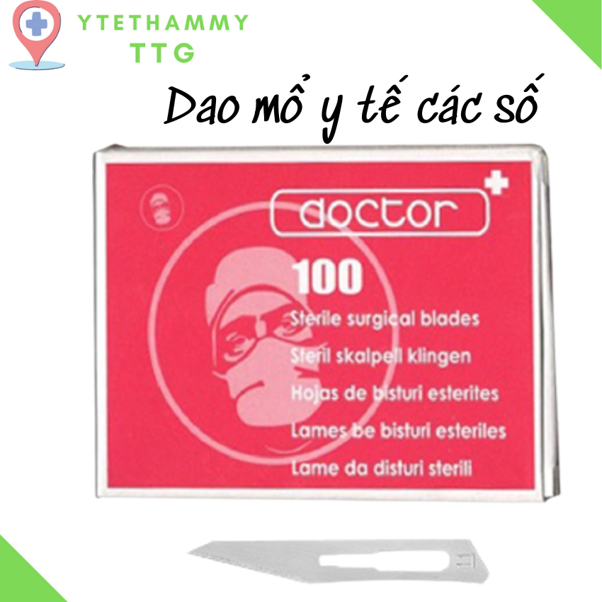 [Hộp 100 Cây] Dao Mổ Y Tế Doctor Số 10 , 11, 12, 15, 21 Lấy Mụn , YteThammyTTG, DM, Bén , Không Gỉ , Chắc Chắn , An Toàn