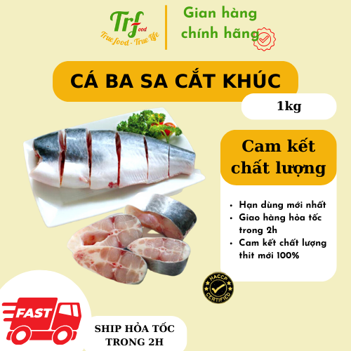 Cá ba sa nguyên con cắt khúc làm sạch 1kg