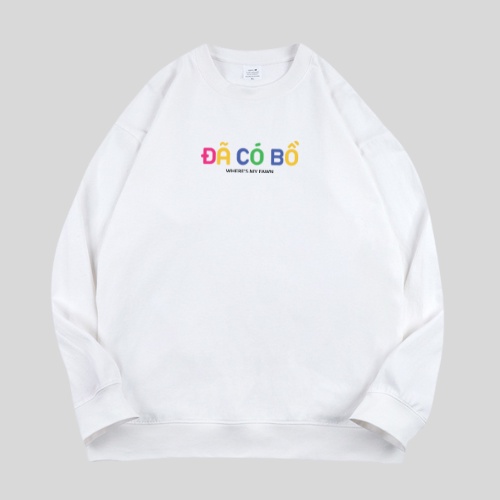 Áo nỉ ĐÃ CÓ BỒ _ CHƯA CÓ BỒ, Sweater nam nữ dài tay 2 màu đen trắng sự khởi đầu cho tình yêu