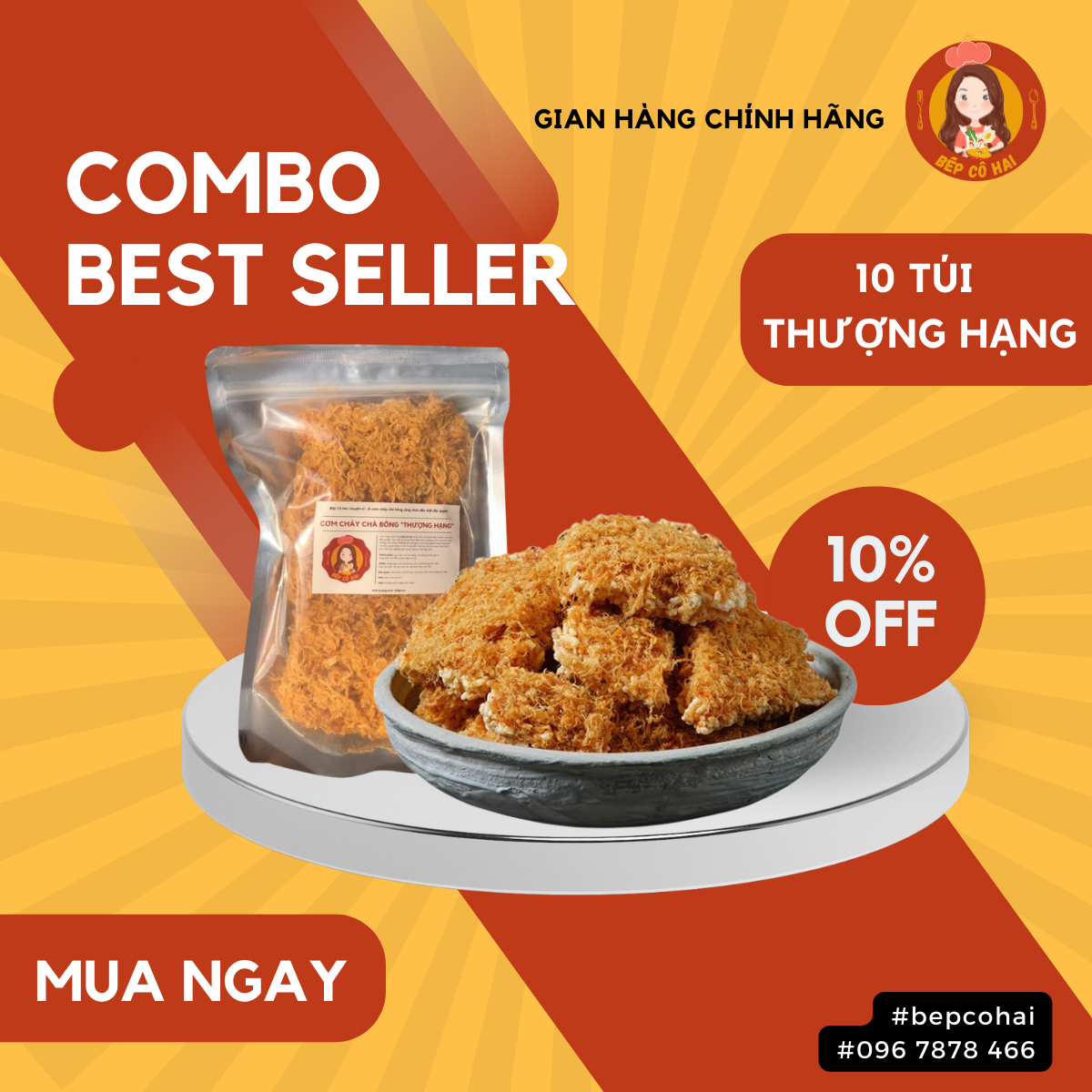 Combo ăn vặt cơm cháy siêu chà bông Best Seller 5 gói và 10 gói Bếp Cô Hai 250gr