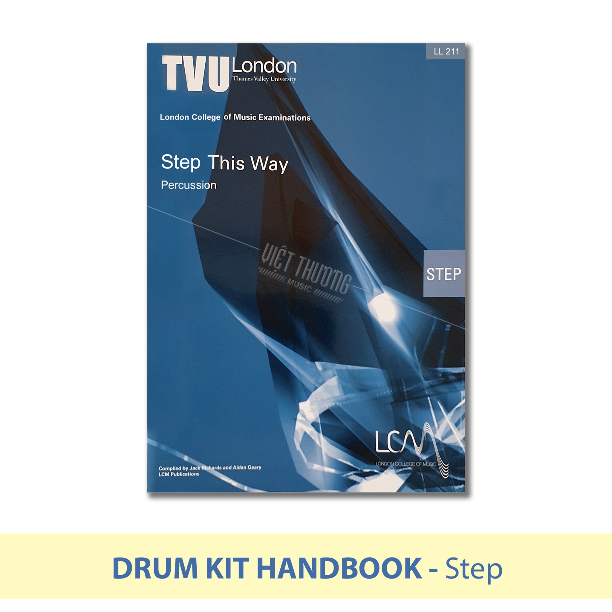 Sách Drum Kit Step this way - Việt Thương Music
