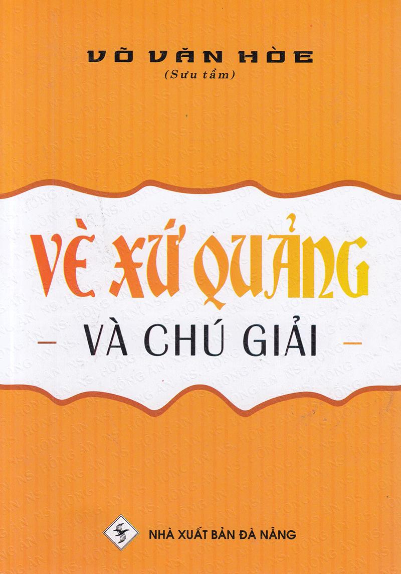 Vè xứ quảng và chú giải