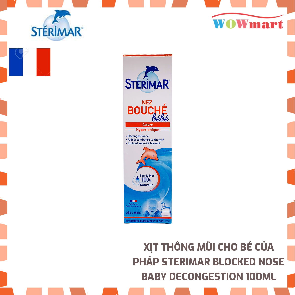 Xịt thông mũi cho bé của Pháp Sterimar Blocked Nose Baby Decongestion 100ml -