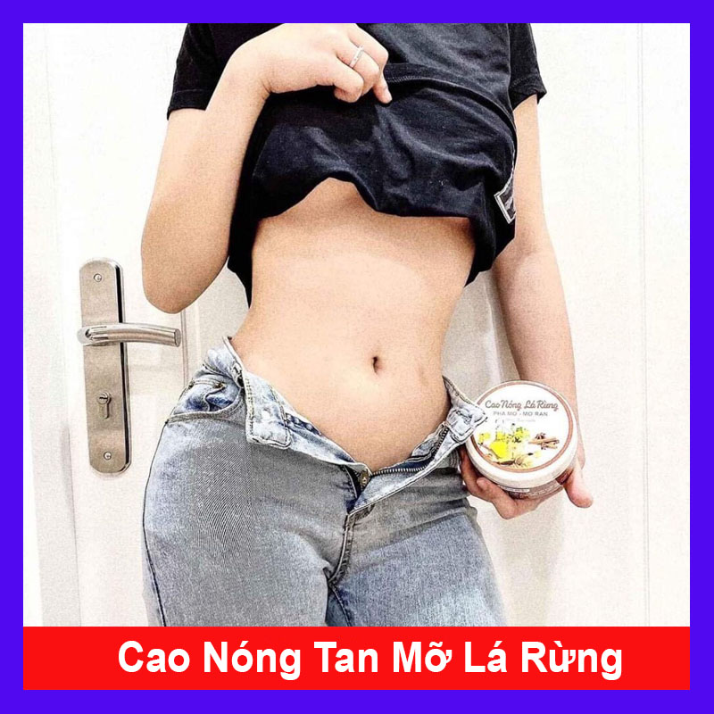 Tan mỡ bụng cao nóng lá rừng tan mỡ mờ rạn