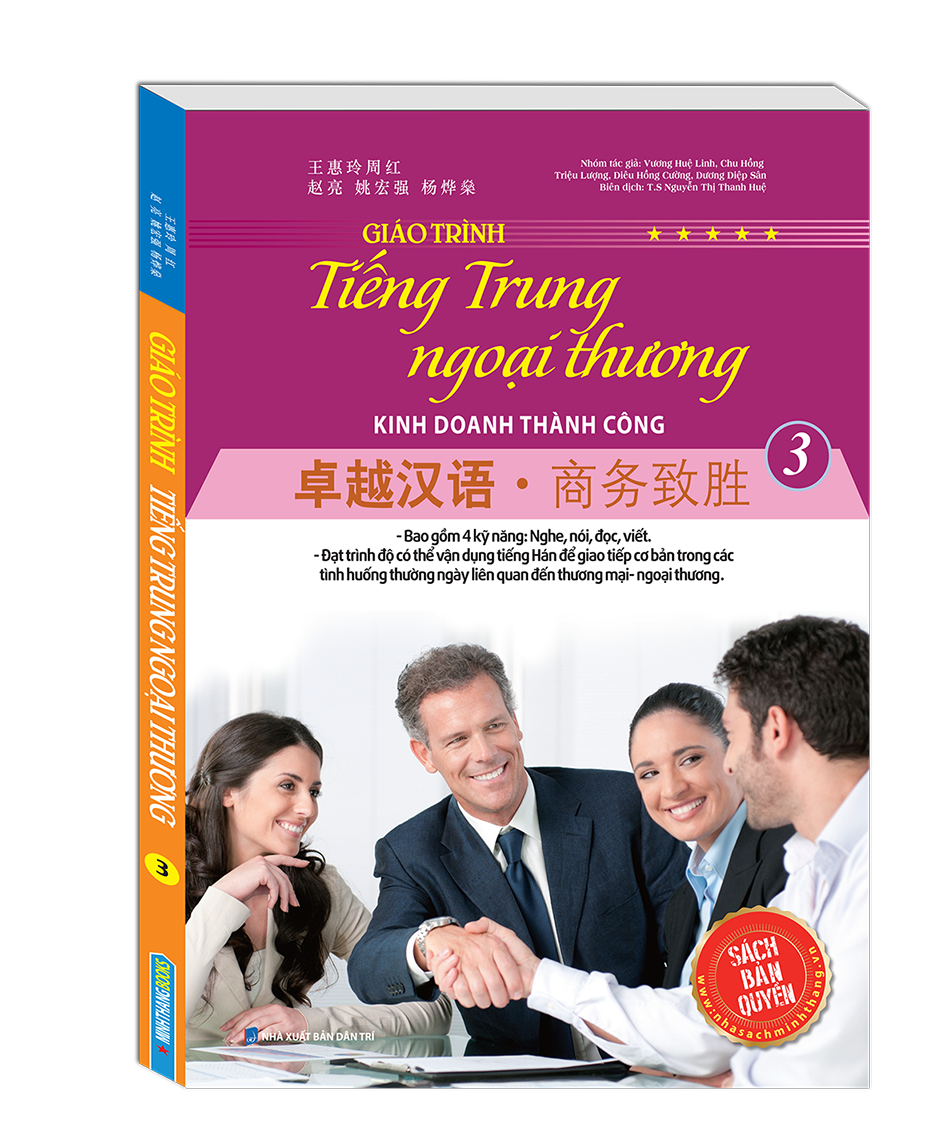 Giáo trình tiếng Trung ngoại thương kinh doanh thành công (tập 3)