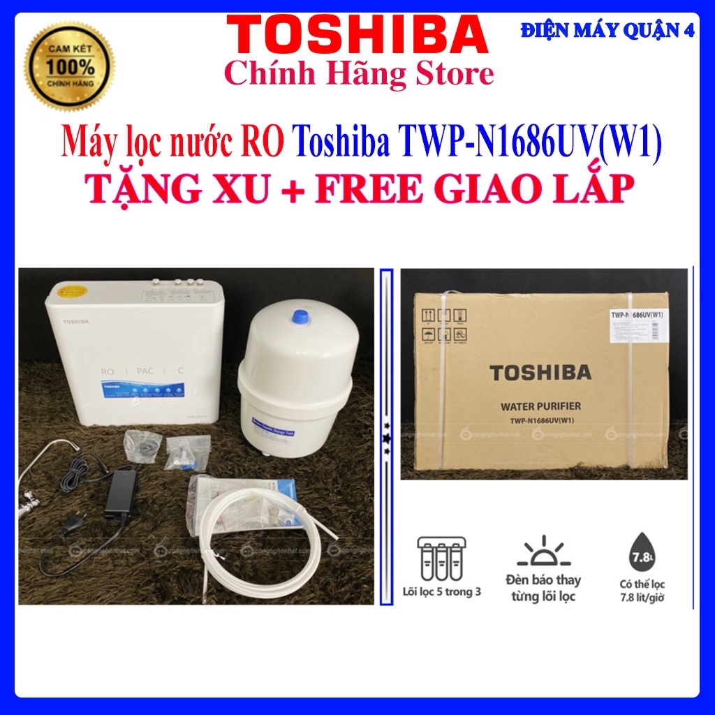 N1686UV - M ) áy lọc nước RO Toshiba TWP-N1686UV(W1) 3 lõi / Toshiba TWP-N1686UV(W