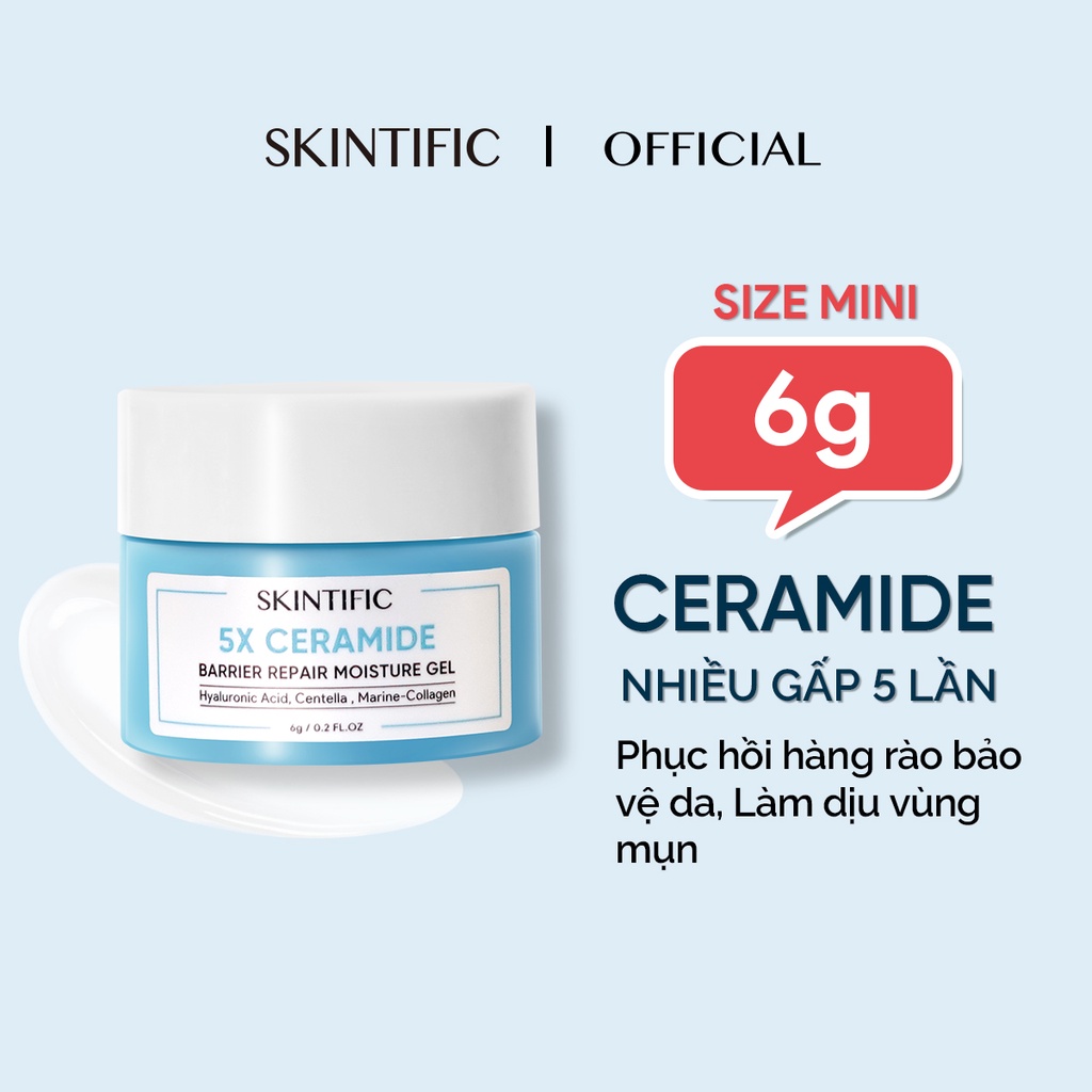 【size mini 6g SKINTIFIC 5X Ceramide Barrier Repair Moisturize Gel 6g Kem dưỡng ẩm dành cho da mặt size nhỏ