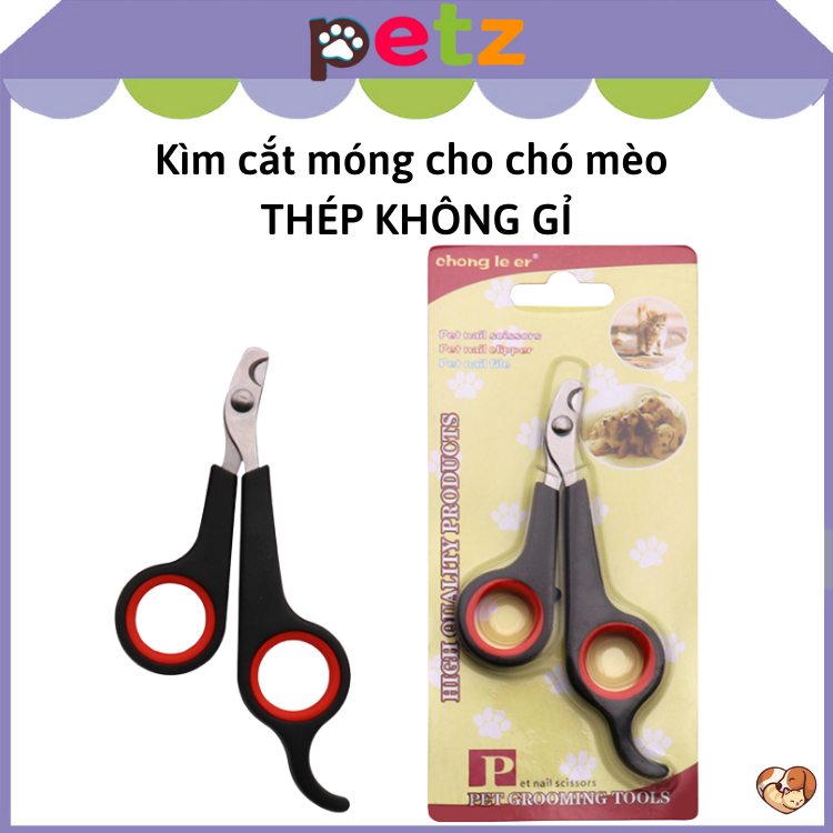 Kìm cắt móng cho chó mèo thép không gỉ PETZ kéo cắt móng cho thú cưng dễ dàng tiện lợi