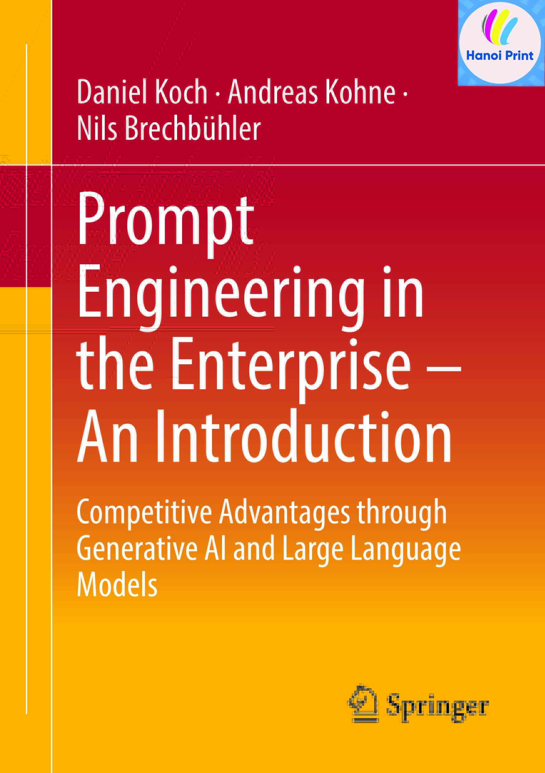 Tập giấy A4-Prompt Engineering in the Enterprise—An Introduction
