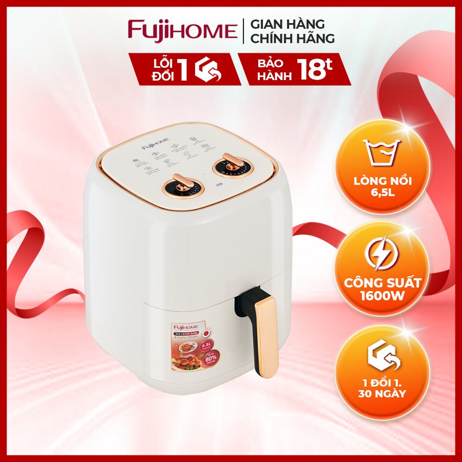 Nồi chiên không dầu FUJIHOME A6W dung tích lòng nồi 6,5 lít công suất mạnh 1600W - Hàng chính hãng - Bảo hành 18 tháng