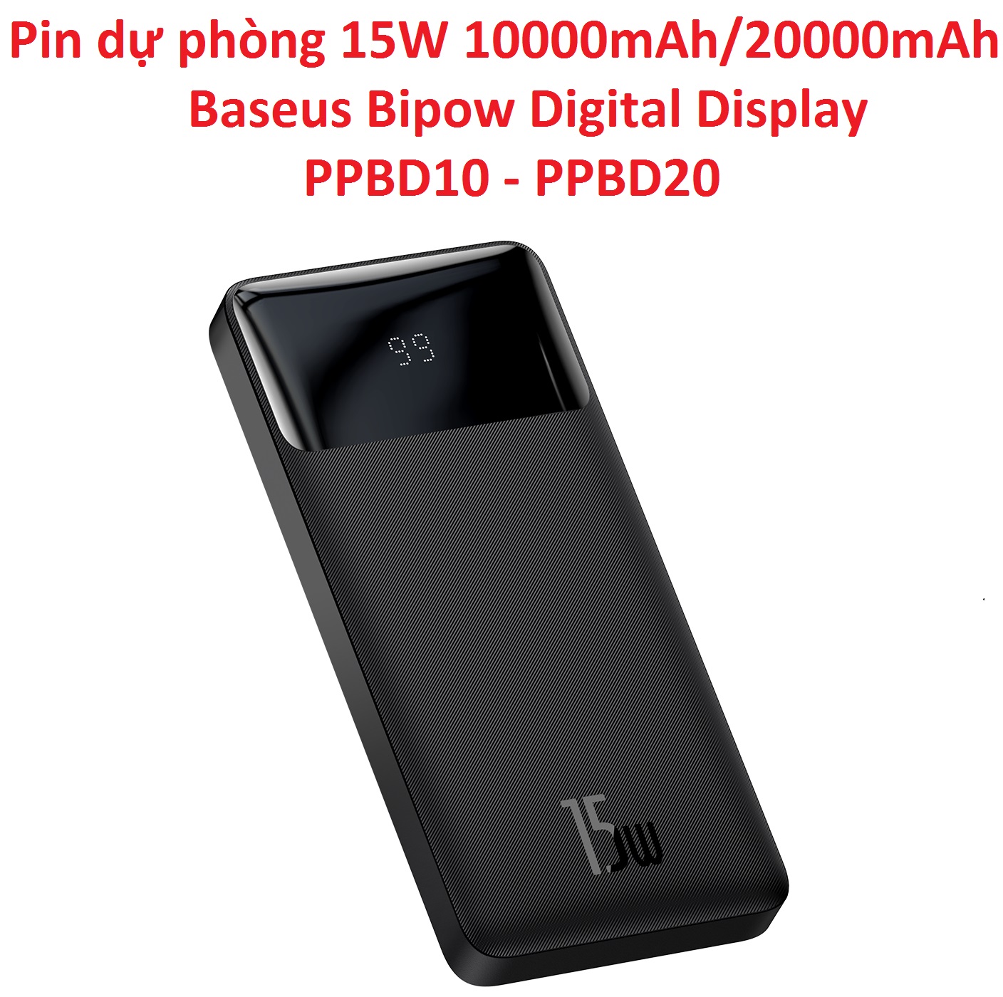 Pin dự phòng 15w baseus bipow digital display ppbd10- ppbd20