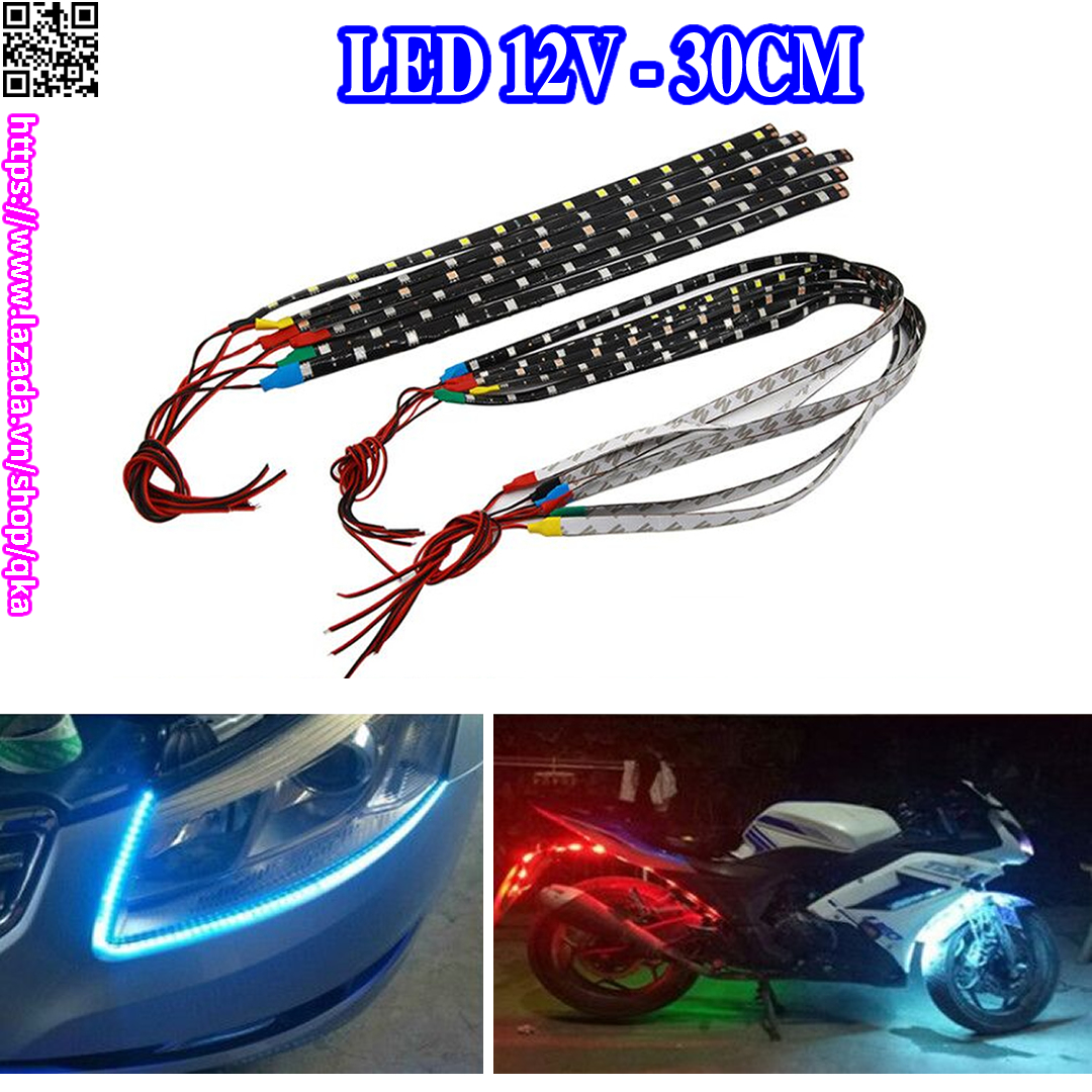 Đèn Led SMD 30cm 12v độ ô tô xe máy - Nhiều màu