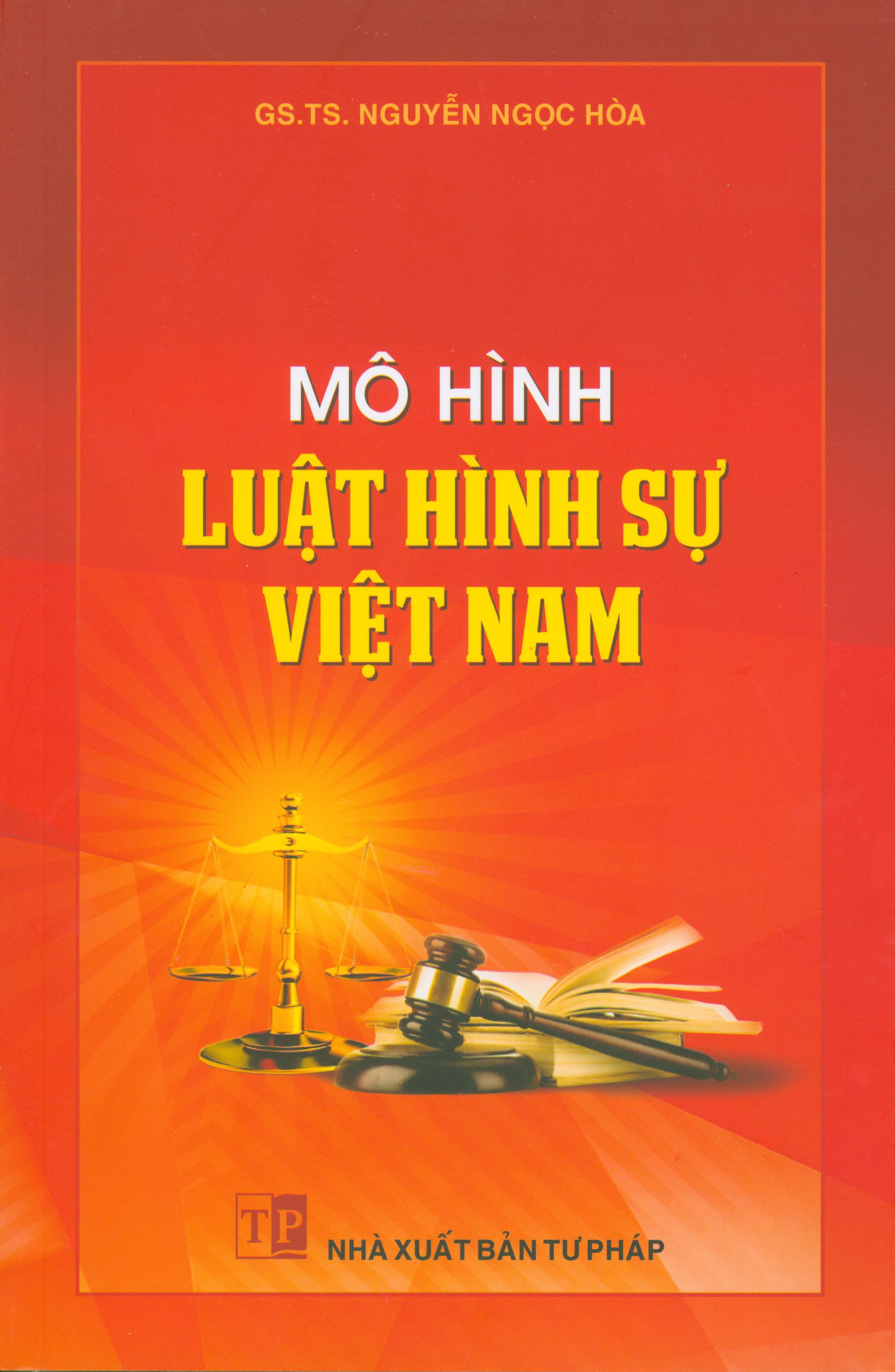 Mô hình Luật hình sự Việt Nam