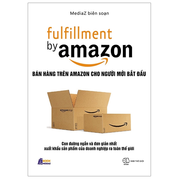 Fahasa - Fulfillment By Amazon - Bán Hàng Trên Amazon Cho Người Mới Bắt Đầu