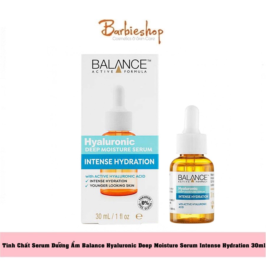 Tinh Chất Serum Dưỡng Ẩm Balance Hyaluronic Deep Moisture Serum Intense Hydration 30ml