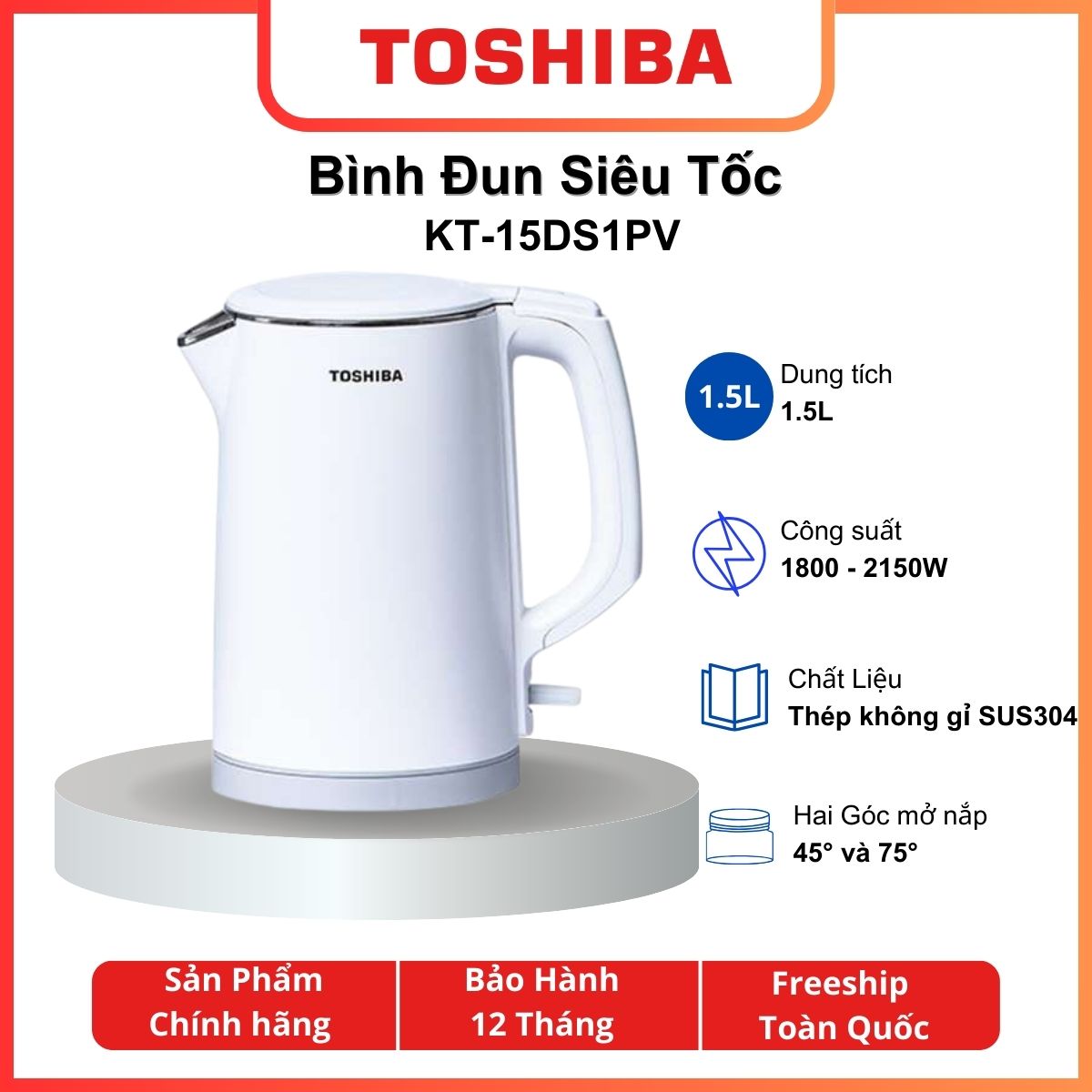 Ấm đun nước siêu tốc, bình đun siêu tốc toshiba kt-15ds1pv- 1.5 lít - ruột bình inox 304 cao cấp - hàng chính hãng - bảo hành 12 tháng