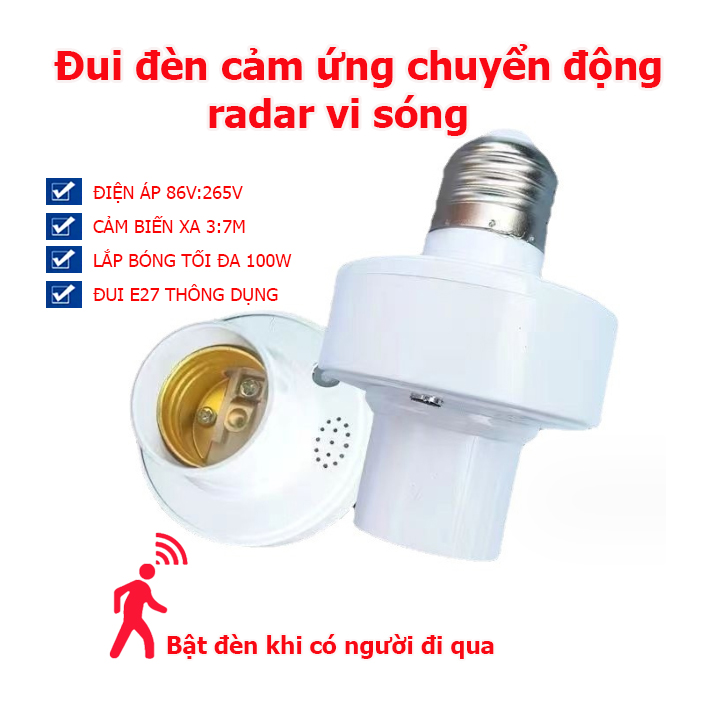 Bộ đui đèn cảm biến chuyển động radar vi sóng, đuôi đèn cảm ứng radar e27