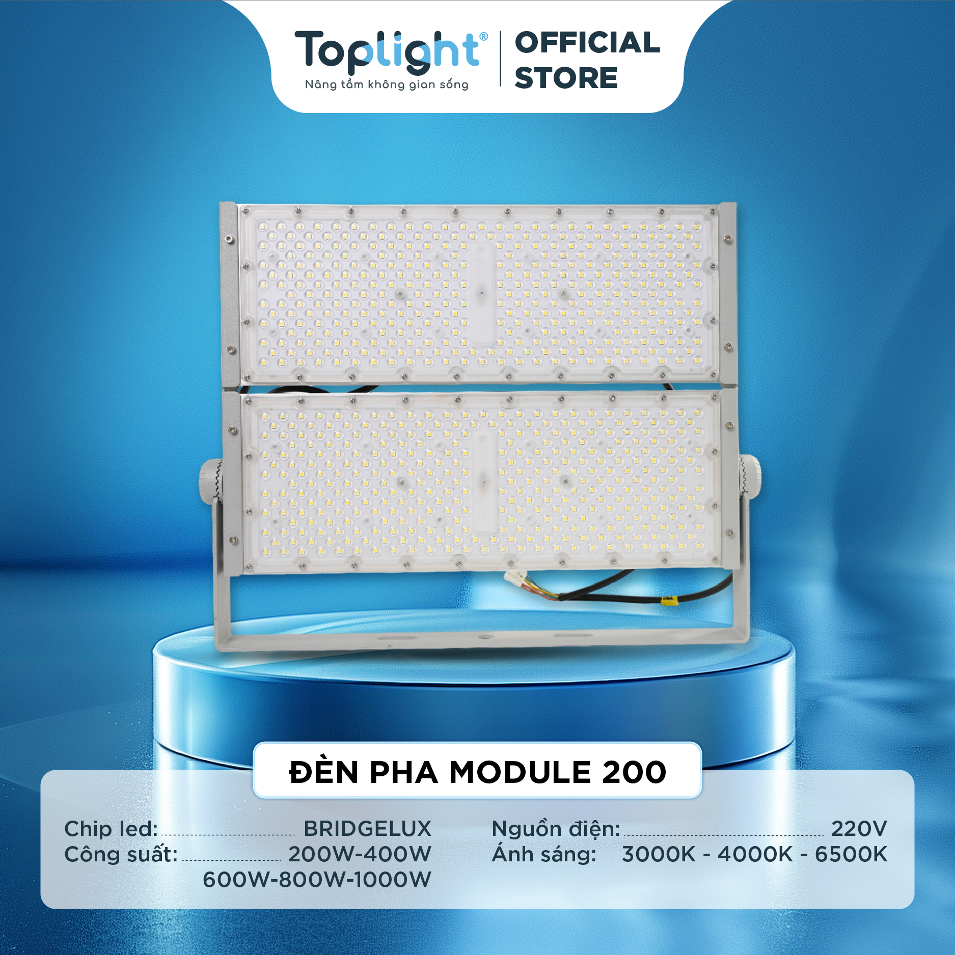 ĐÈN PHA MODULE 200 TOPLIGHT CÔNG SUẤT CAO 200-600W, ĐIỀU CHỈNH NHIỀU GÓC