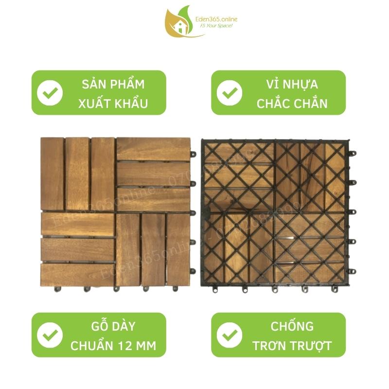 Combo 9 tấm ván sàn gỗ tràm vỉ nhựa lót ban công sân vườn đạt tiêu chuẩn xuất khẩu nước ngoài - KT 1 tấm 30 x 30 x 2.4cm - Loại 12 nan - Eden