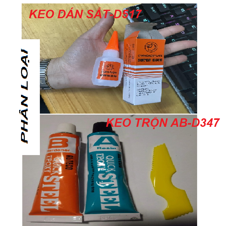Keo dán siêu dính phân loại : keo dán sắt , keo trộn ab - diy517.347