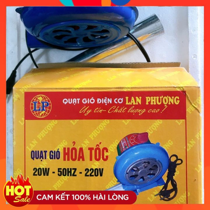 Quạt Khò,Quạt hỏa tốc, Quạt bếp Lan Phượng