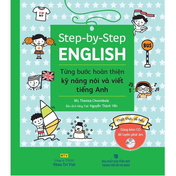NS Minh Tâm - Sách - Step by step English - Từng bước hoàn thiện kỹ năng nói và viết tiếng Anh