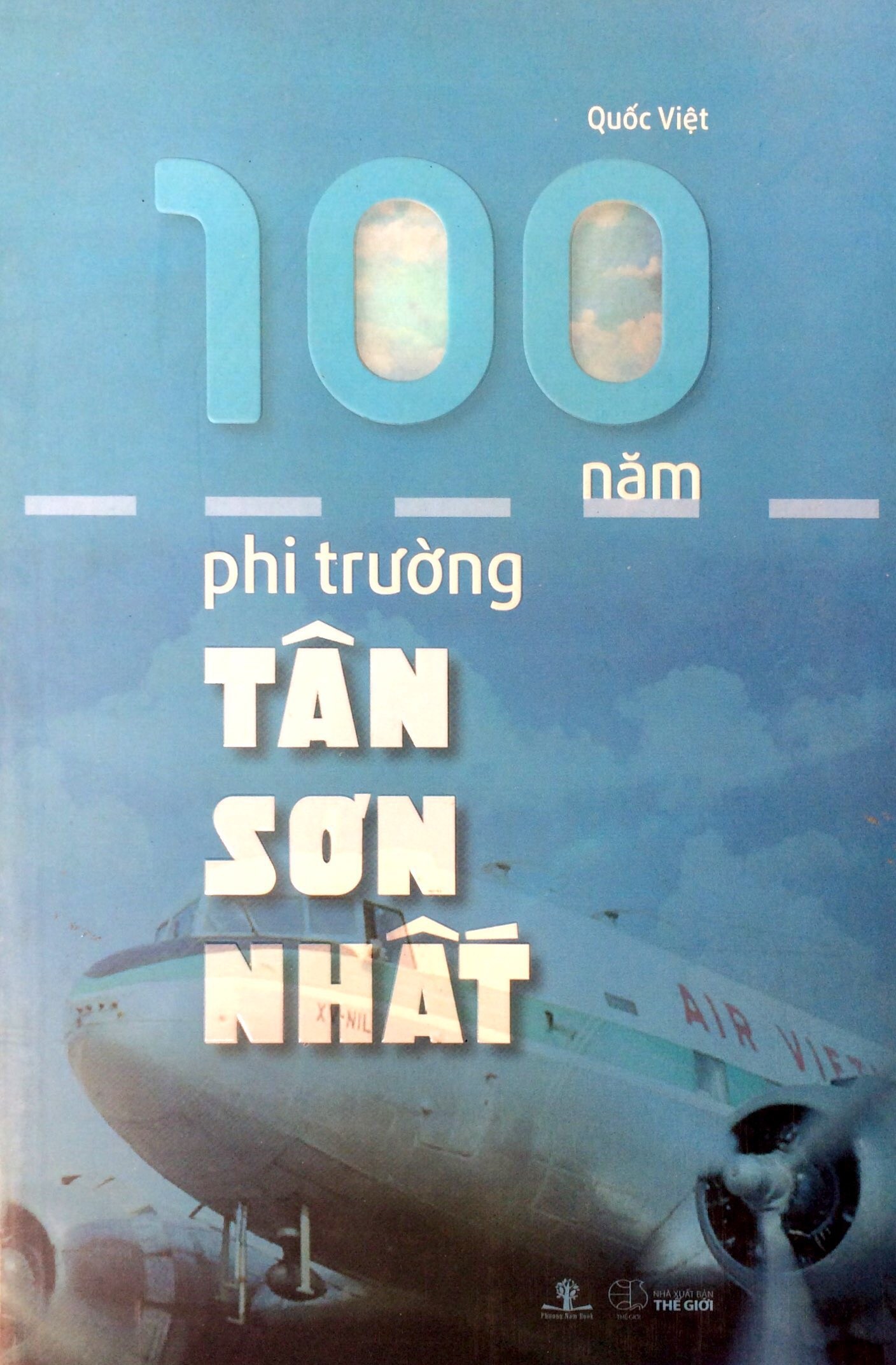 100 Năm Phi Trường Tân Sơn Nhất