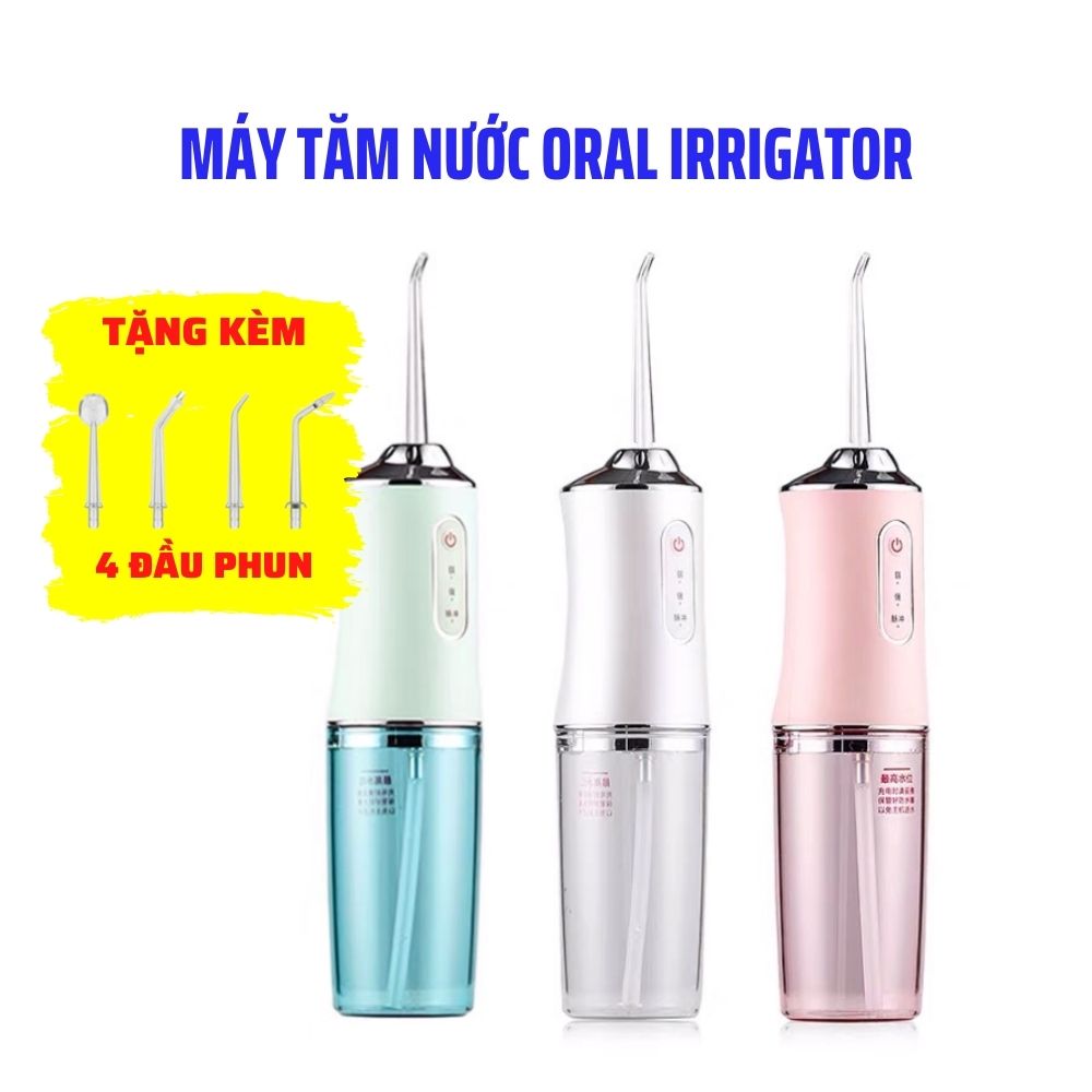 Máy tăm nước oral irrigator vệ sinh chăm sóc răng miệng tặng kèm 4 đầu phun bảo hành 36 tháng