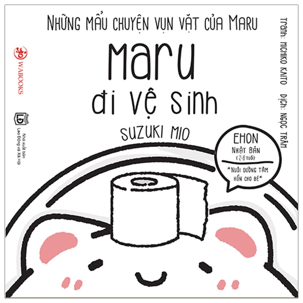 Fahasa - những mẩu chuyện vụn vặt của maru - maru đi vệ sinh