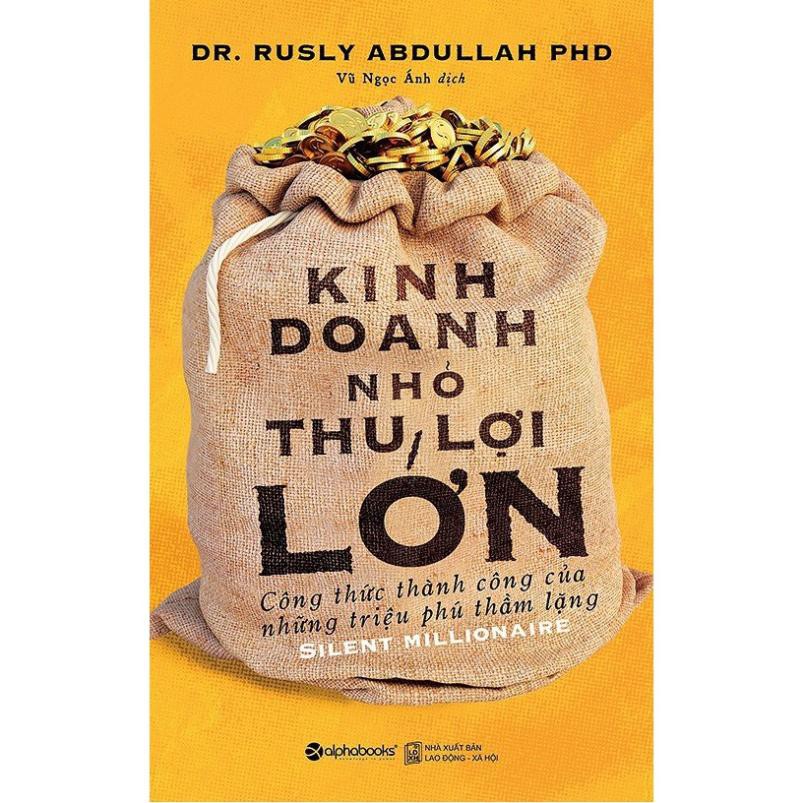 Sách - Kinh doanh nhỏ thu lợi lớn
