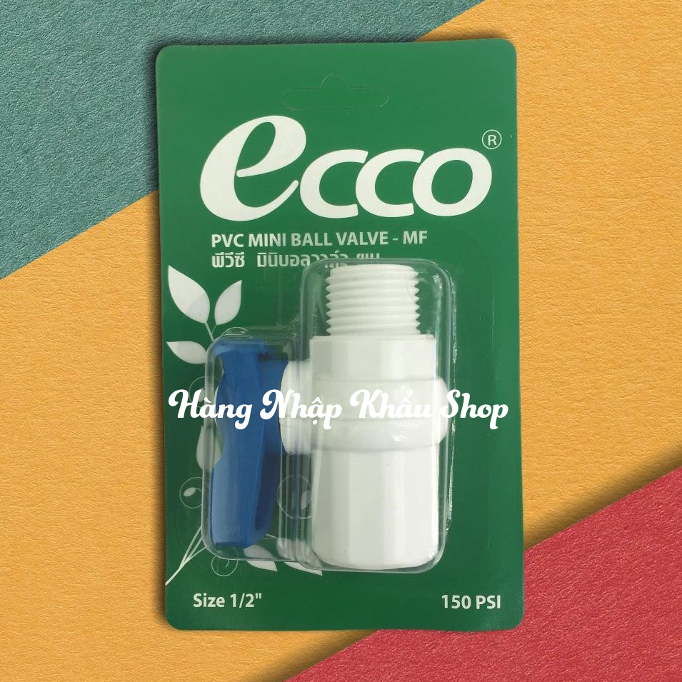 Van khóa nước Ecco 2 đầu răng (1 đầu răng trong,1 đầu răng ngoài) phi 21 nhập khẩu từ Thái Lan